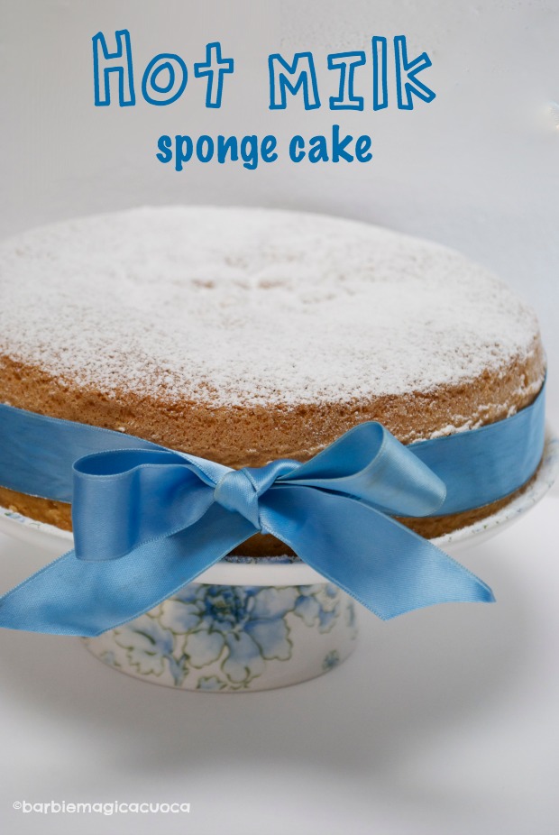 Torta al latte caldo – hot milk sponge cake