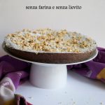 Torta al cioccolato e nocciole senza farina e senza lievito!