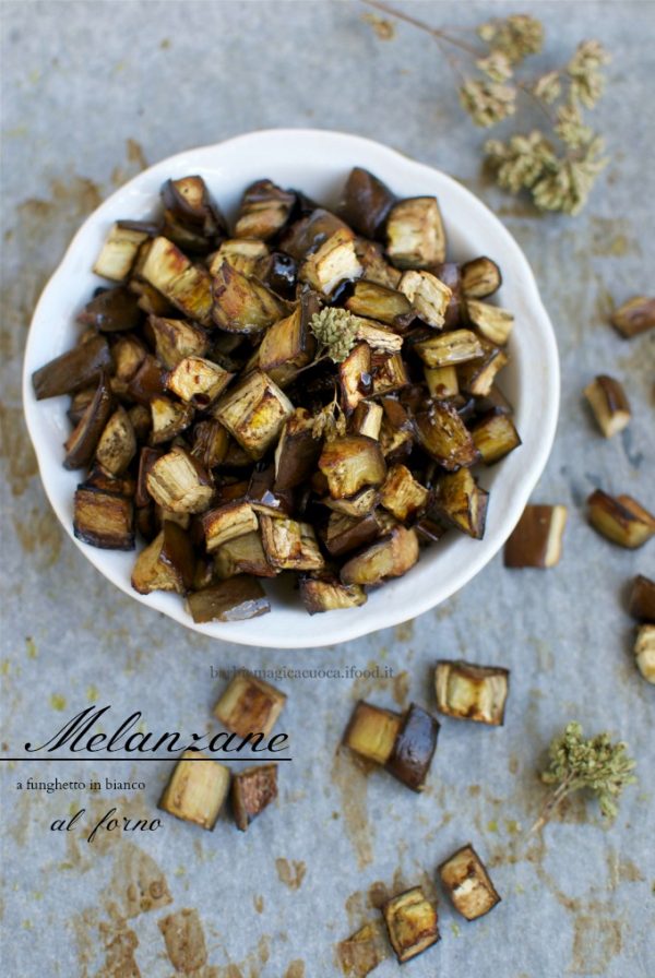 Melanzane a funghetto in bianco (al forno) Barbie Magica Cuoca blog di cucina